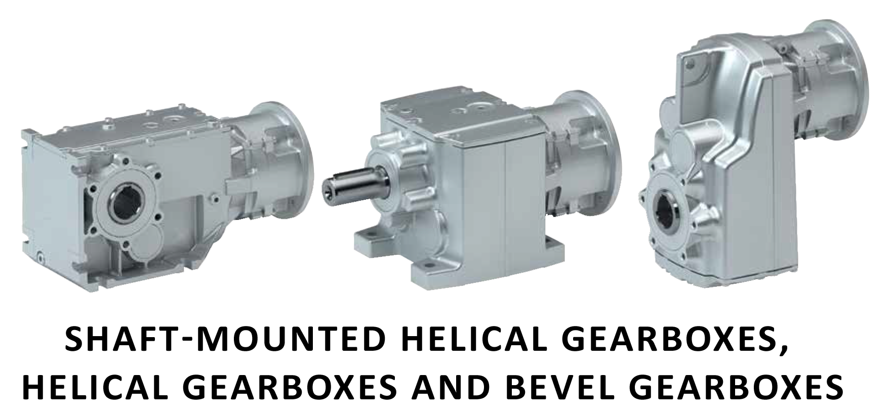 Shaft-mounted helical gearboxes, helical gearboxes and bevel gearboxes